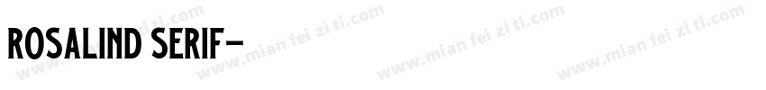 Rosalind Serif字体转换